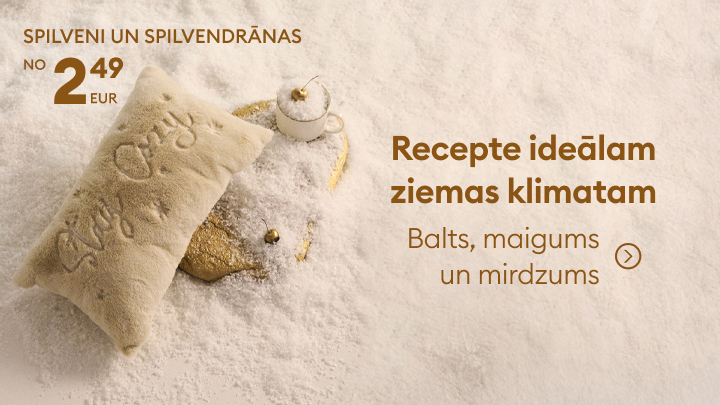 Spilvens un spilvendrāna reklāma ar ziemas motīvu. Teksts norāda uz baltumu, maigumu un mirdzumu, piedāvā dekoratīvus un praktiskus piederumus no 2,49 EUR. Ideāli piemērots ziemas sezonai, lai radītu siltumu un komfortu mājoklī. banner