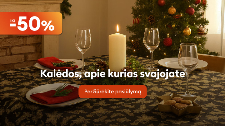 Kalėdinis pasiūlymas: iki 50% nuolaidos. Sukurkite šventę savo namuose su ypatingais pasiūlymais. Žvakių šviesa, dekoratyvinės detalės ir elegantiškai padengtas stalas sukuria svajingą Kalėdų atmosferą. Peržiūrėkite pasiūlymą ir atraskite viską, ko reikia šventėms!