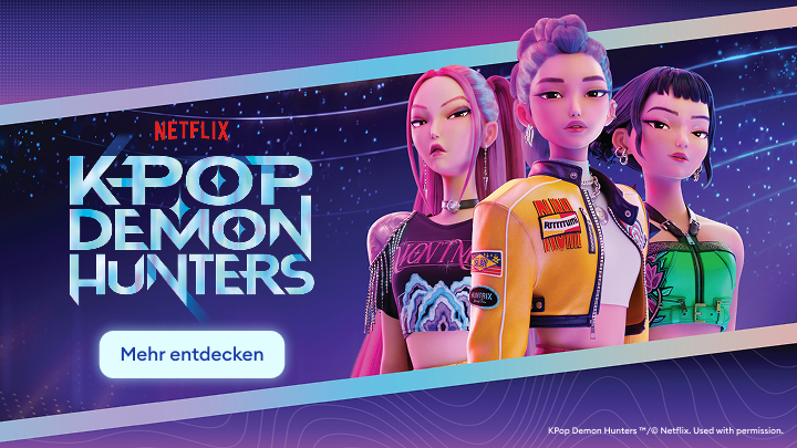 Werbebanner für die Netflix-Animationsserie K‑Pop Demon Hunters, die K‑Pop‑Idole als Dämonenjäger präsentiert und Nutzer zum Entdecken der Serie einlädt.