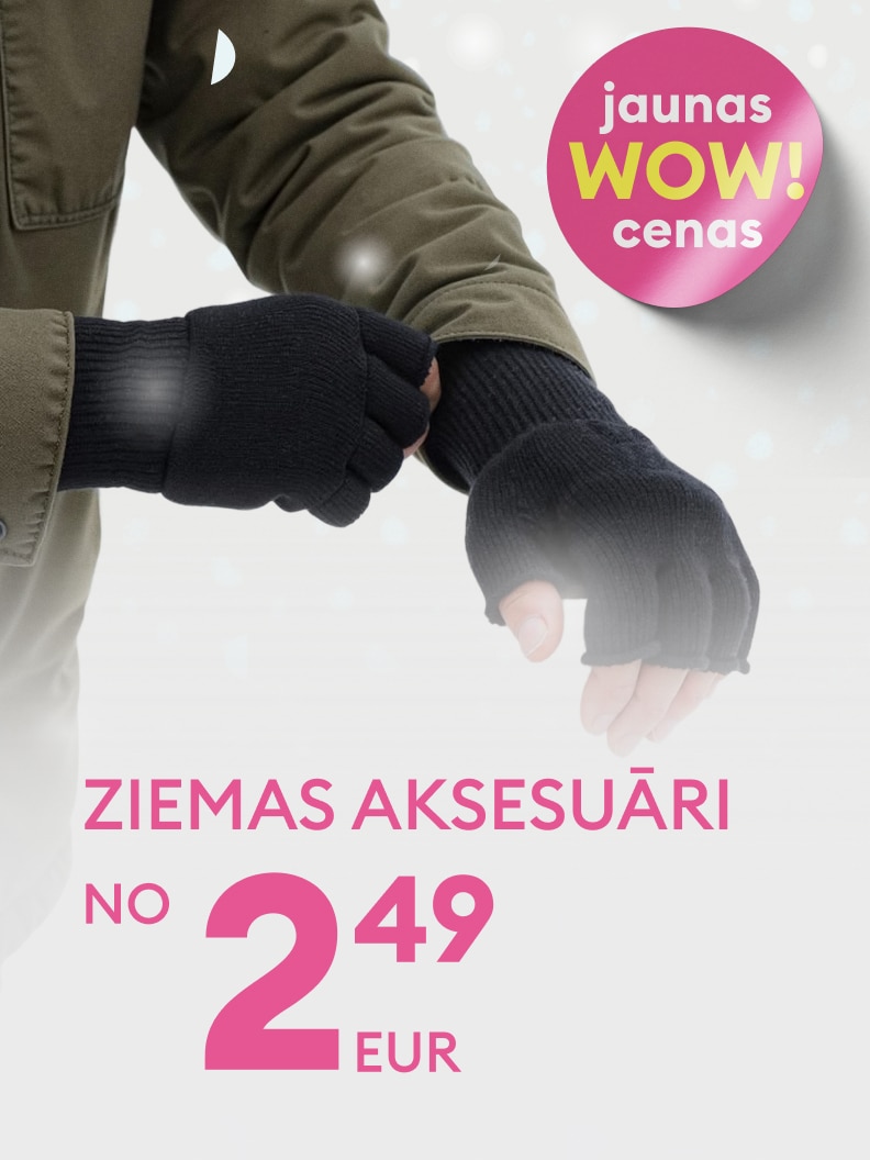 Ziemas aksesuāru reklāma ar tekstu, kas informē par īpaši zemām cenām sākot no 2,49 eiro.