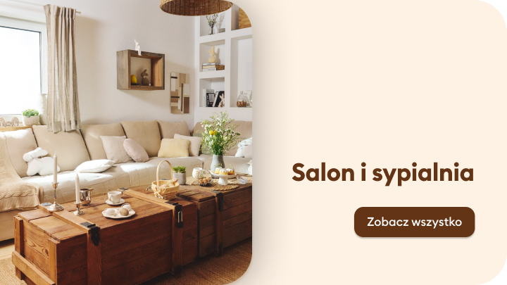 Promocja kategorii salon i sypialnia, prezentująca inspiracje aranżacyjne i produkty do wyposażenia wnętrz oraz zachęcająca do przeglądania oferty.
