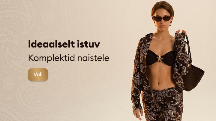 Reklaam tutvustab naistele mõeldud ideaalselt istuvaid komplekte ning suunab kasutajat sobivat komplekti valima igapäevaseks kandmiseks või puhkuseks.