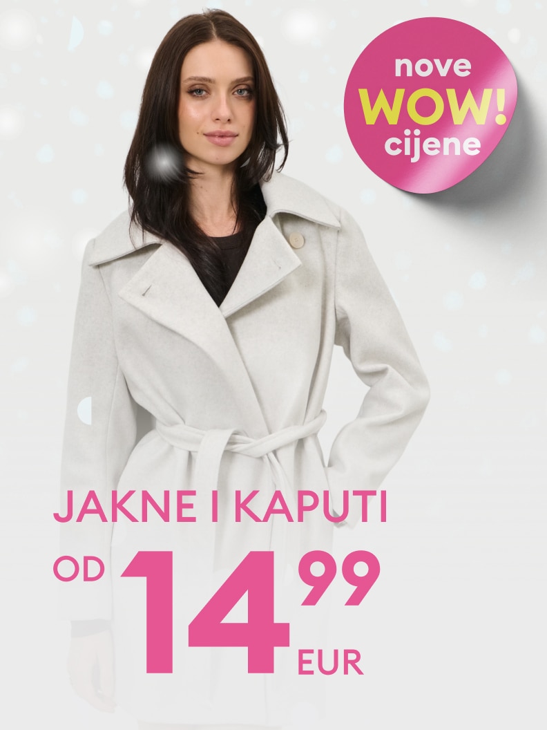 Ponuda jakni i kaputa po povoljnim cijenama, već od 14,99 eura. Kratki opis akcije s naglaskom na nove WOW cijene. Idealna prilika za kupnju zimskih odjevnih predmeta.