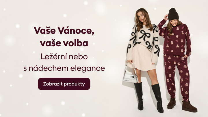 Vaše Vánoce, vaše volba. Ležérní nebo elegantní styl oděvů na sváteční období. Tlačítko nabízí možnost prohlédnout produkty.