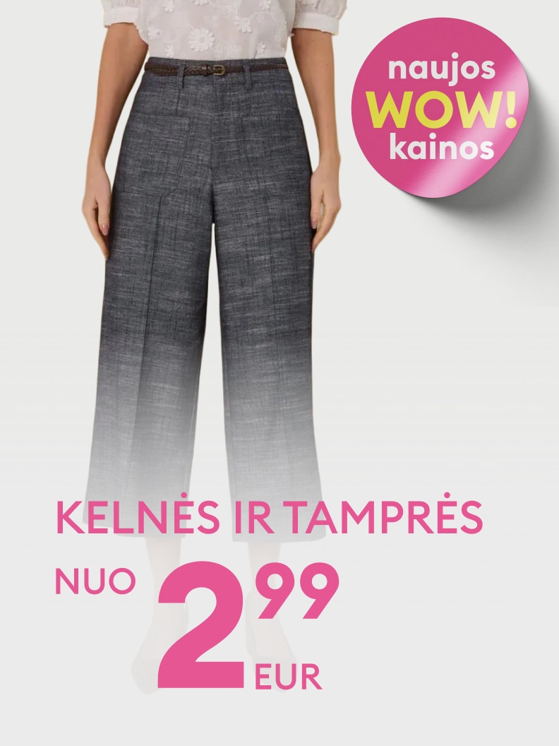 Reklaminis pasiūlymas, informuojantis apie kelnių ir tamprių išpardavimą už labai žemą kainą nuo 2,99 euro, pabrėžiant naujas patrauklias kainas.