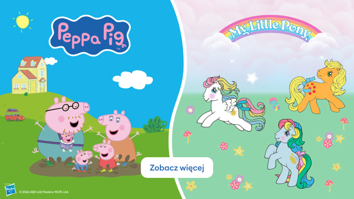 Ilustracja przedstawia dwie popularne serie: "Świnka Peppa" oraz "My Little Pony". Po lewej stronie rodzina Świnki Peppy bawi się na trawie, po prawej trzy kucyki z serii "My Little Pony" w magicznej scenerii. Na dole znajduje się przycisk z napisem „Zobacz więcej”.