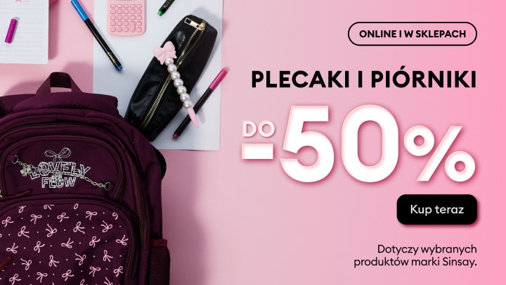 Promocja na plecaki i piórniki marki Sinsay z rabatem do 50% na wybrane produkty dostępne online i w sklepach.