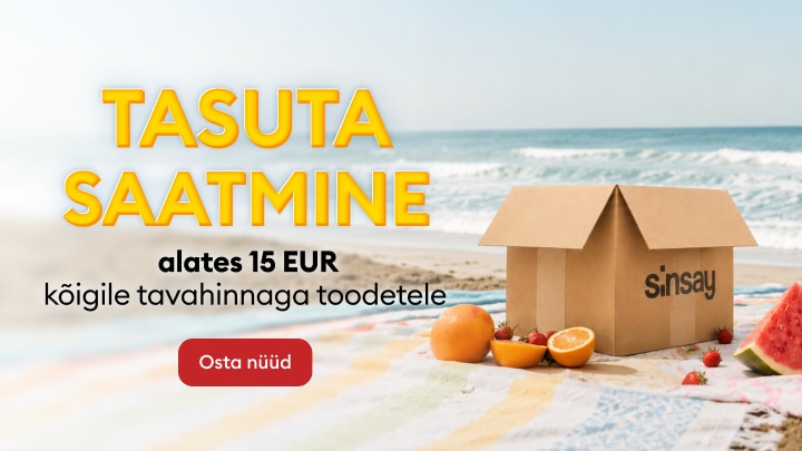 Sinsay pakub tasuta saatmist kõigile tavahinnaga toodetele alates 15 eurost.