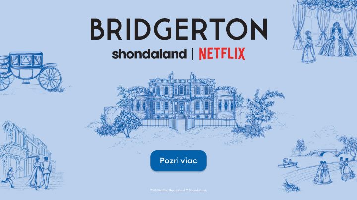 Propagačný banner seriálu Bridgerton s výzvou preskúmať obsah a prejsť na sledovanie na Netflixe.
