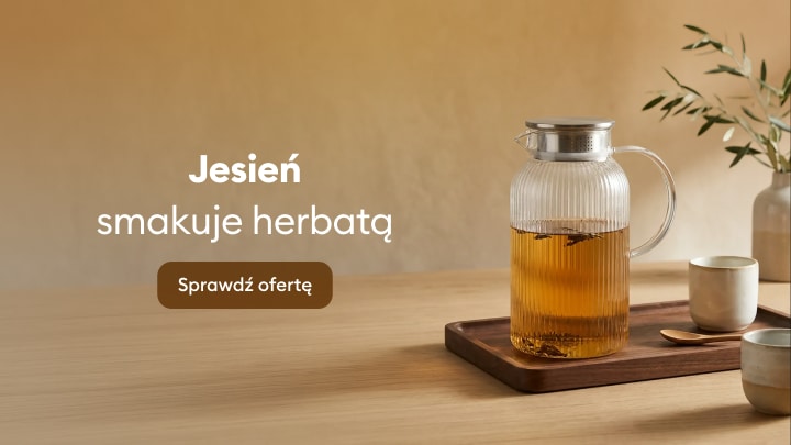 Promocja jesiennej oferty herbat i akcesoriów do serwowania napojów w domowym klimacie