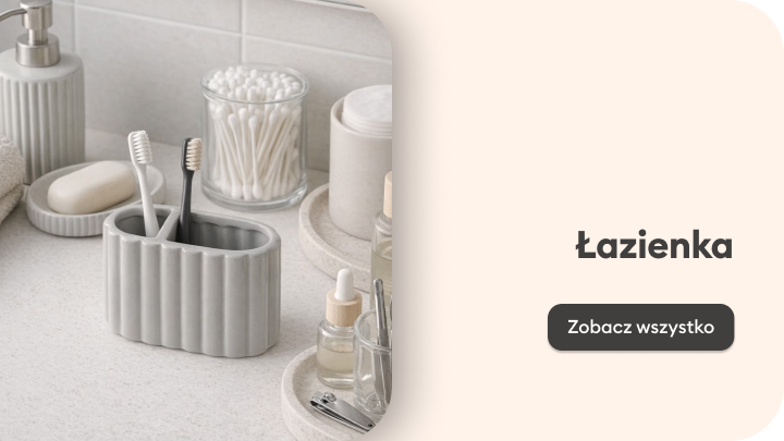 Prezentacja asortymentu łazienkowego i akcesoriów do codziennej pielęgnacji, zachęcająca do zapoznania się z ofertą kategorii łazienka.
