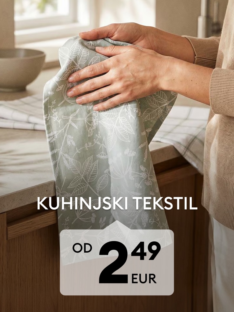 Kuhinjski tekstil za dom po ugodni ceni od 2,49 EUR.