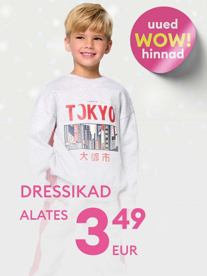 Uued dressikad alates 3,49 eurot. Pealiskirjas 