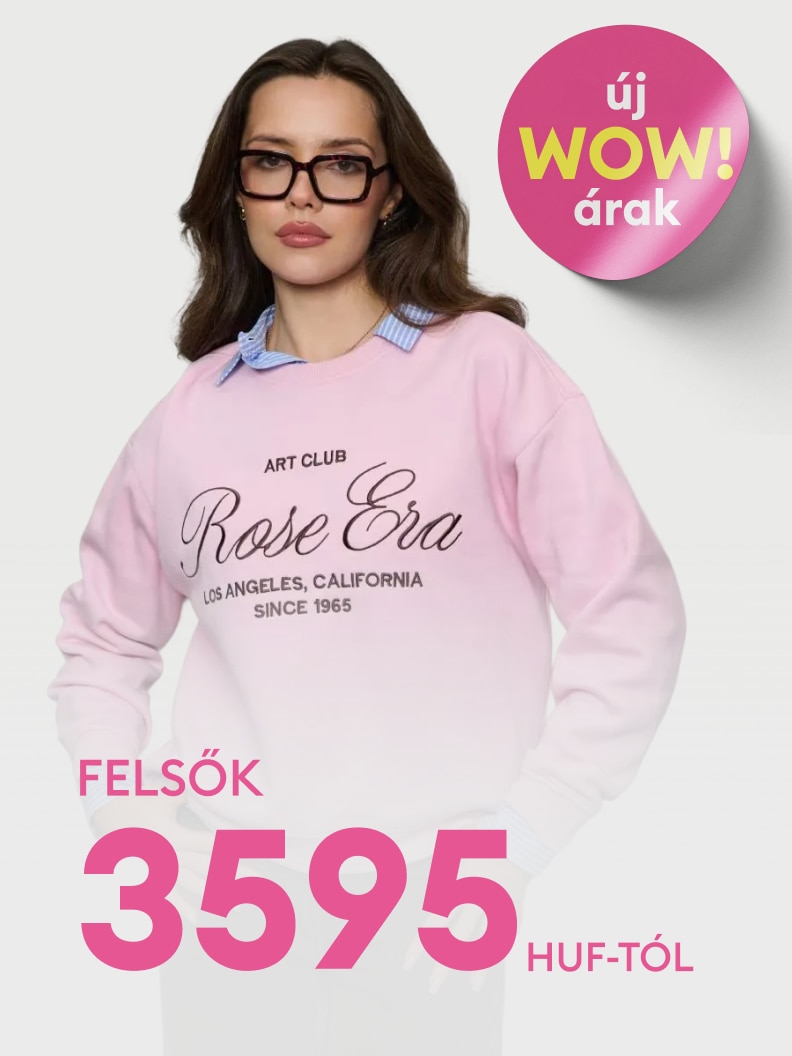 Új WOW árak! Női felsők már 3595 HUF-tól. Kényelmes viselet, divatos mintával és modern megjelenéssel. Tökéletes választás mindennapi használatra vagy laza alkalmakra.