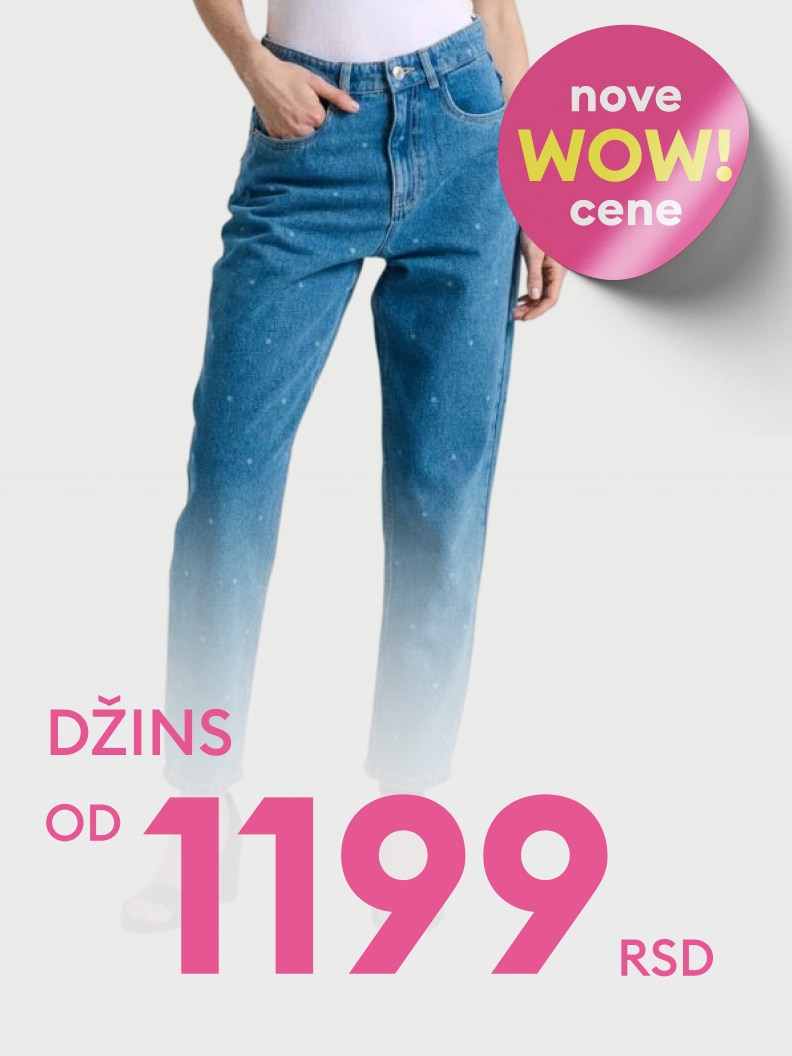 Promocija ženskih džins pantalona po sniženoj ceni, sa naglaskom na nove WOW ponude i početnu cenu od 1199 RSD.