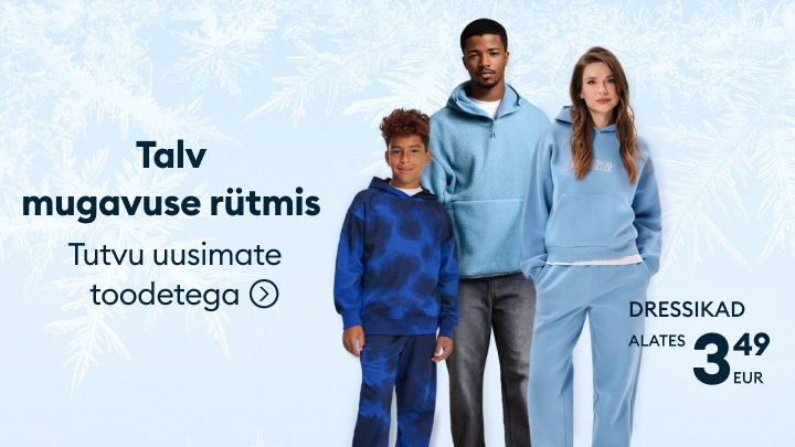 Talvine mugavus riietes: tutvu uusimate toodetega. Dressipluusid ja püksid alates hinnaga 3,49 eurot.