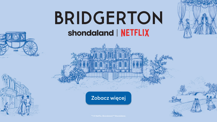 Oficjalna zapowiedź serialu "Bridgerton" od Shondaland na Netflix. Elegancka posiadłość w tle symbolizuje epokę, w której toczy się akcja uwielbianej produkcji kostiumowej. Przyciski zachęcają do odkrycia więcej informacji.