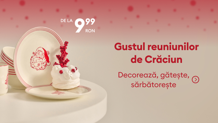 Produse festive pentru reuniuni de Crăciun, ideale pentru decorarea mesei și crearea unei atmosfere de sărbătoare. Farfurii și accesorii disponibile de la 9,99 RON. Inspirație pentru a găti, decora și celebra momentele speciale alături de cei dragi. banner