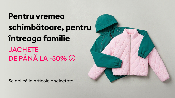 Promoție pentru jachete destinate întregii familii, potrivite pentru vreme schimbătoare, cu reduceri de până la 50% la articole selectate.