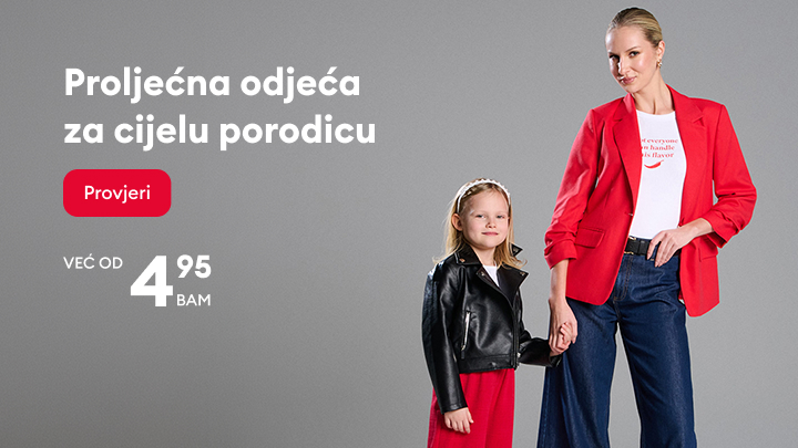 Promotivna poruka o ponudi proljetne odjeće za cijelu porodicu, naglašava dostupne modne kombinacije za odrasle i djecu po povoljnim cijenama.