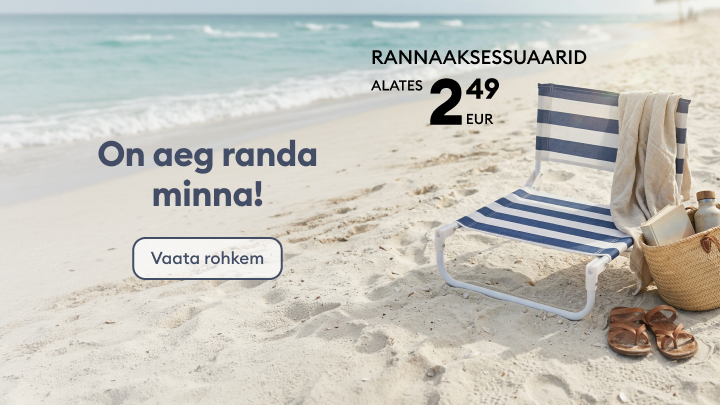 Reklaam, mis kutsub valmistuma rannahooajaks ja ostma rannatarvikuid soodushinnaga alates 2,49 eurost.