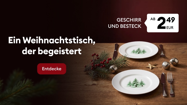 Weihnachtlich gedeckter Tisch mit Geschirr und Besteck als Inspiration für festliche Tischdekoration und saisonale Angebote ab 2,49 Euro