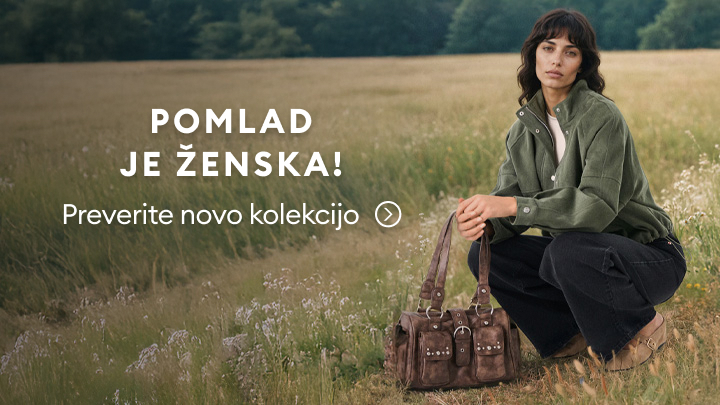 Pomlad je ženska! Odkrijte novo kolekcijo ter dodajte pridih elegance in narave v svoj stil. Raznolik izbor modnih dodatkov vas čaka, da izrazite svojo osebnost.