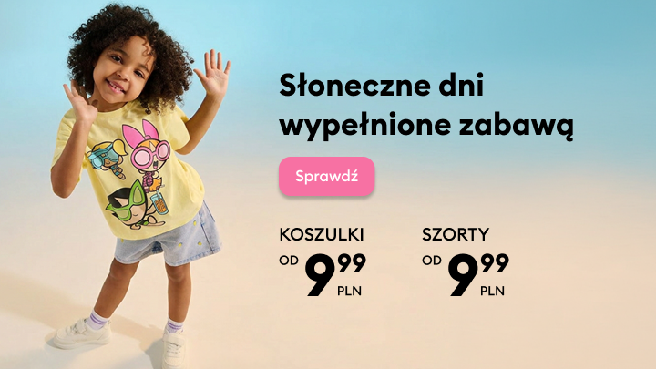 Promocja letniej kolekcji dziecięcej: koszulki i szorty na słoneczne dni, zachęta do sprawdzenia oferty z cenami od 9,99 PLN.