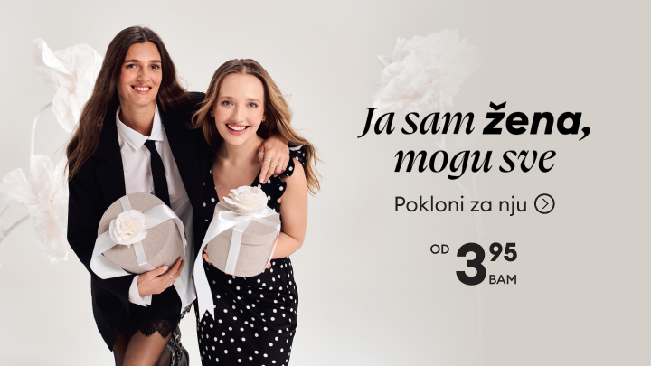 "Reklama ističe poruku: 'Ja sam žena, mogu sve' uz ponudu poklona za nju, dostupnih po ceni od 3,95 BAM. Dva poklona su dekorisana cvetnim motivima i trakama. Kampanja osnažuje žene i promoviše darovanje uz isticanje njihove snage i samopouzdanja."