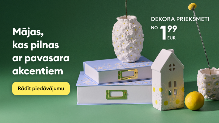 Pavasara akcentu mājas dekora kolekcijas reklāma ar aicinājumu iepazīties ar piedāvājumu un atsvaidzināt mājas interjeru.