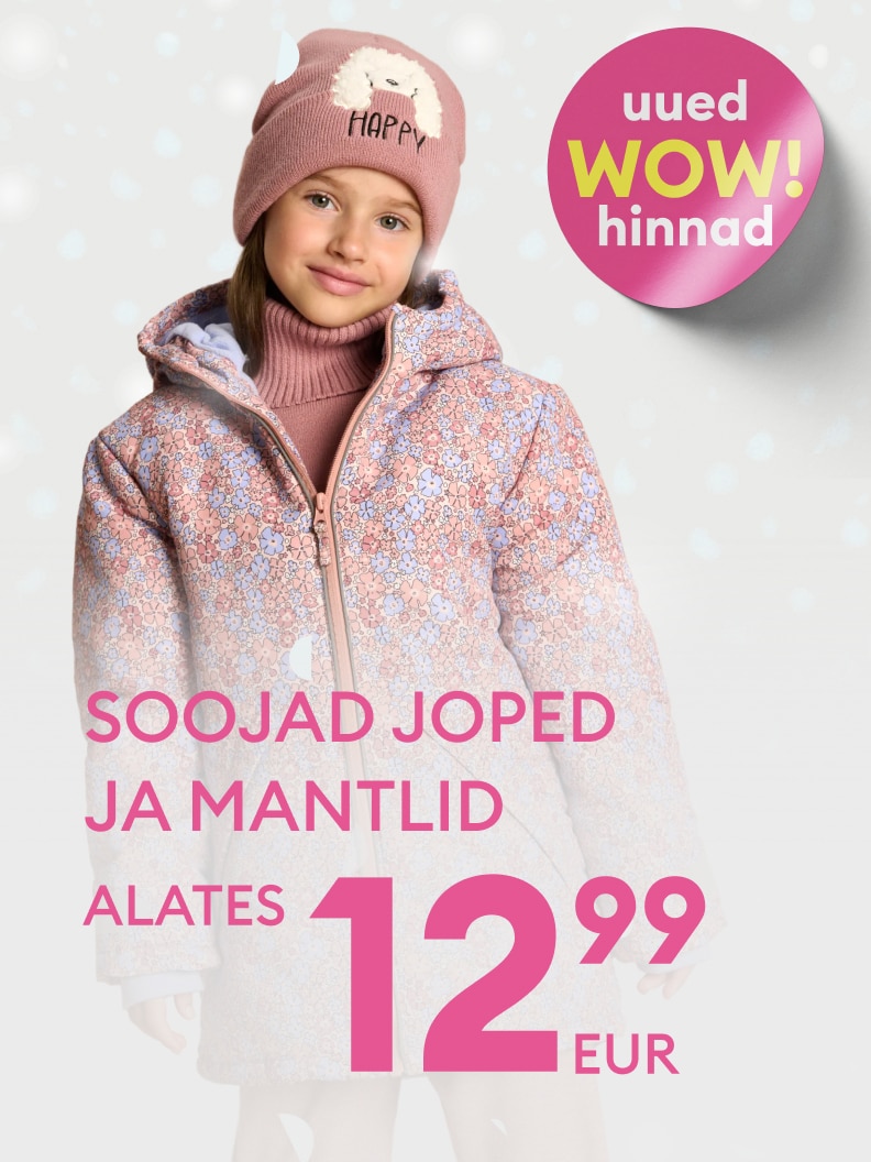 Soojad joped ja mantlid lastele, alates 12.99 eurot. Pehme ja mugav talvevarustus, mis sobib igapäevaseks kasutamiseks külmal ajal. Uued WOW-hinnad, tagatud kvaliteet ja hea pakkumine aktiivsetele peredele. Vaata lähemalt ja leia sobiv talveriietus!