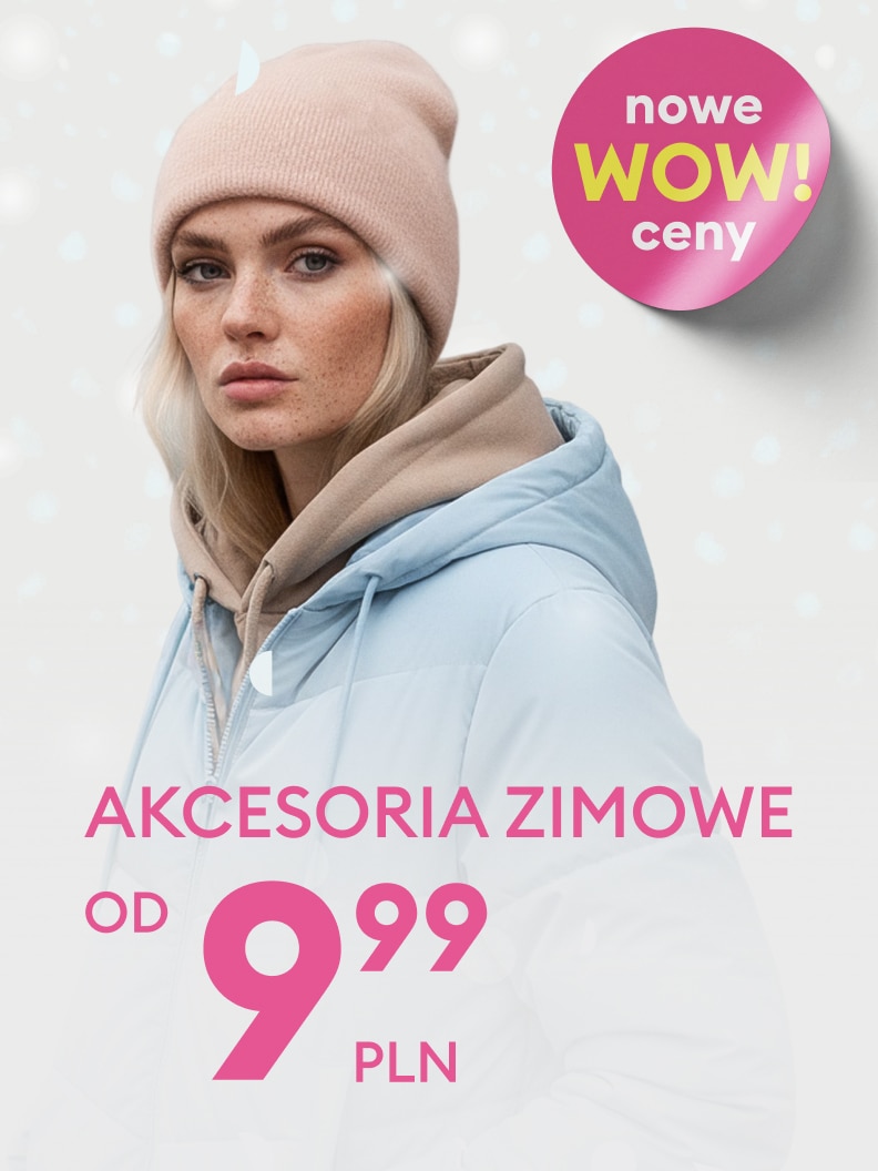 Promocja na zimowe akcesoria, dostępne od 9,99 PLN. Oferta wyróżniona hasłem 