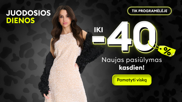 „Juodosios dienos“ akcija su nuolaidomis iki 40%. Nauji pasiūlymai kasdien, pasiekite juos tik programėlėje. Mygtukas „Pamatyti viską“ kviečia peržiūrėti visus pasiūlymus. banner