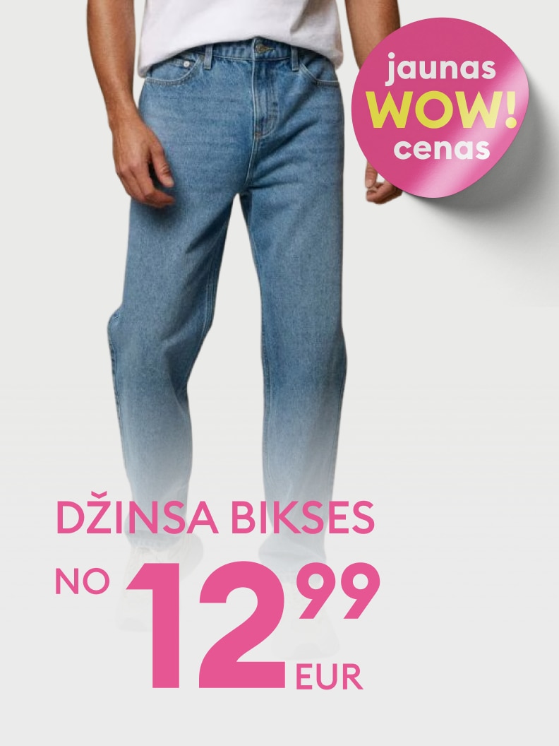 Informē par džinsa bikšu akciju ar jaunām, īpaši izdevīgām cenām.