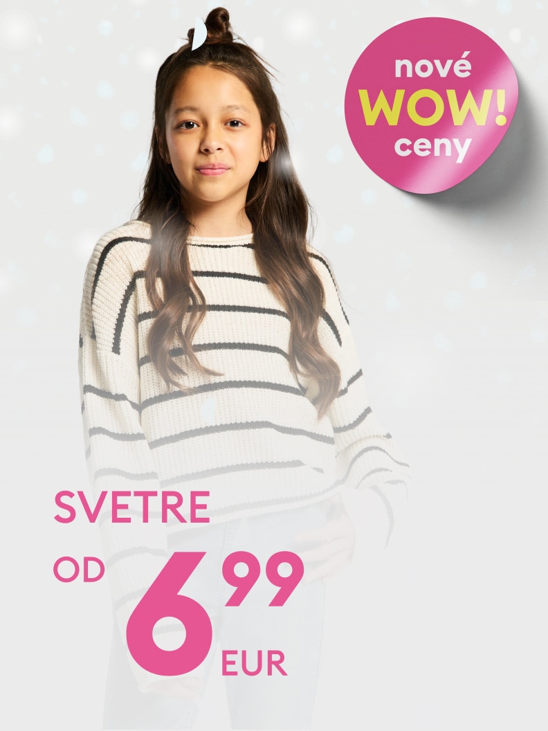 Nové WOW ceny! Svetre od 6,99 EUR. Ponuka štýlových svetrov za výhodné ceny dostupná teraz. Reklama upozorňuje na cenovo atraktívne oblečenie na chladnejšie dni. Teplé, pohodlné svetre pre každodenné nosenie. Skombinujte ich so svojím obľúbeným outfitom!