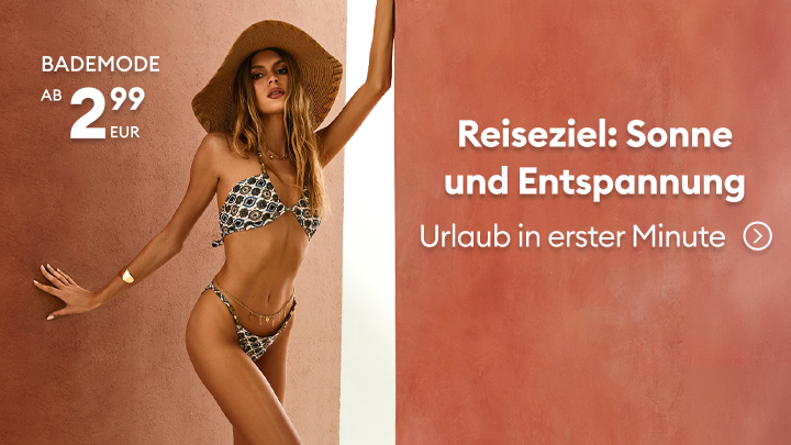 Werbung, die Sommerurlaub und Entspannung vermittelt und zum Kauf preisgünstiger Bademode für den Strandurlaub motiviert.