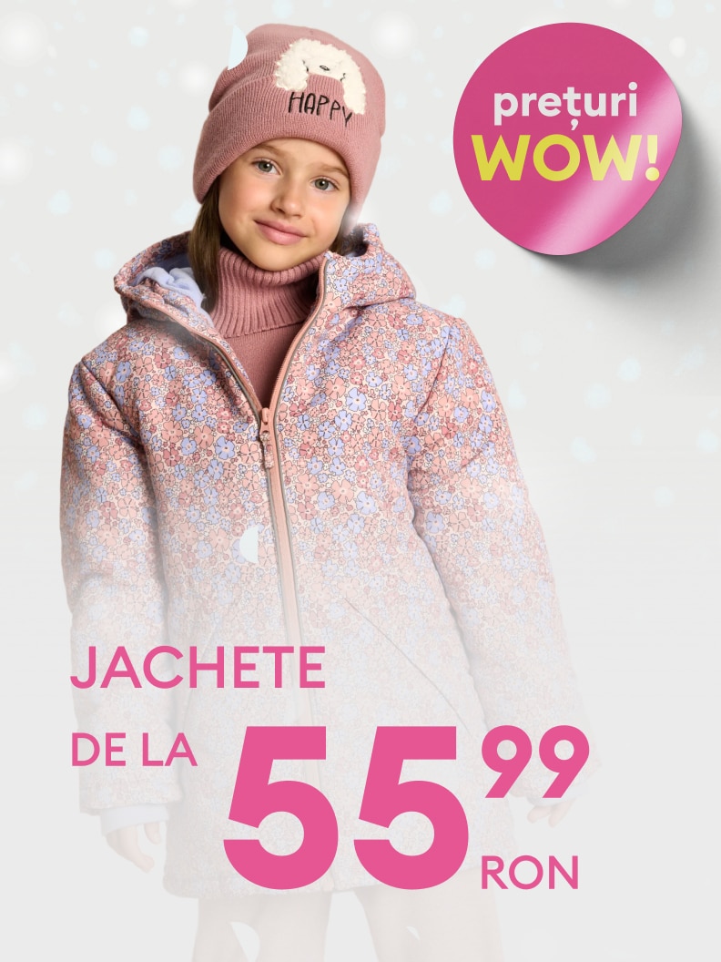 Oferta jachete pentru copii, disponibile de la prețul de 55.99 RON. Reclama include mesajul „prețuri WOW!” într-un cerc roz. Perfect pentru vreme rece, jacheta este prezentată ca un element de îmbrăcăminte călduros și accesibil.
