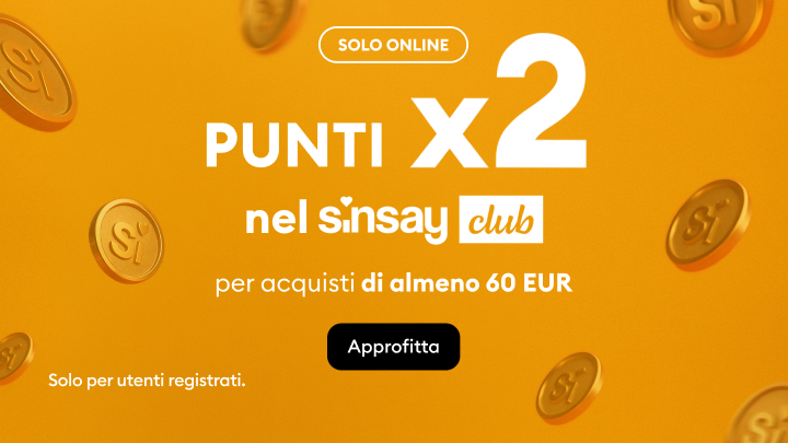 Promozione Sinsay club che comunica il raddoppio dei punti per acquisti online di almeno 60 €, riservata agli utenti registrati, con invito ad approfittare dell’offerta.