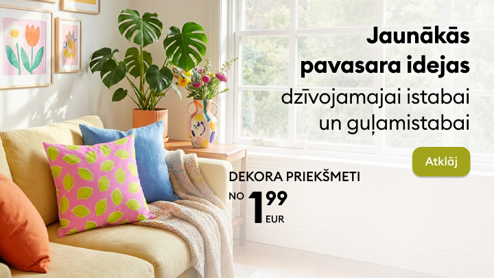 Pavasara iedvesma dzīvojamajai istabai un guļamistabai ar dekoru priekšmetiem, aicinot atjaunot interjeru ar pieejamiem piedāvājumiem no 1,99 EUR.