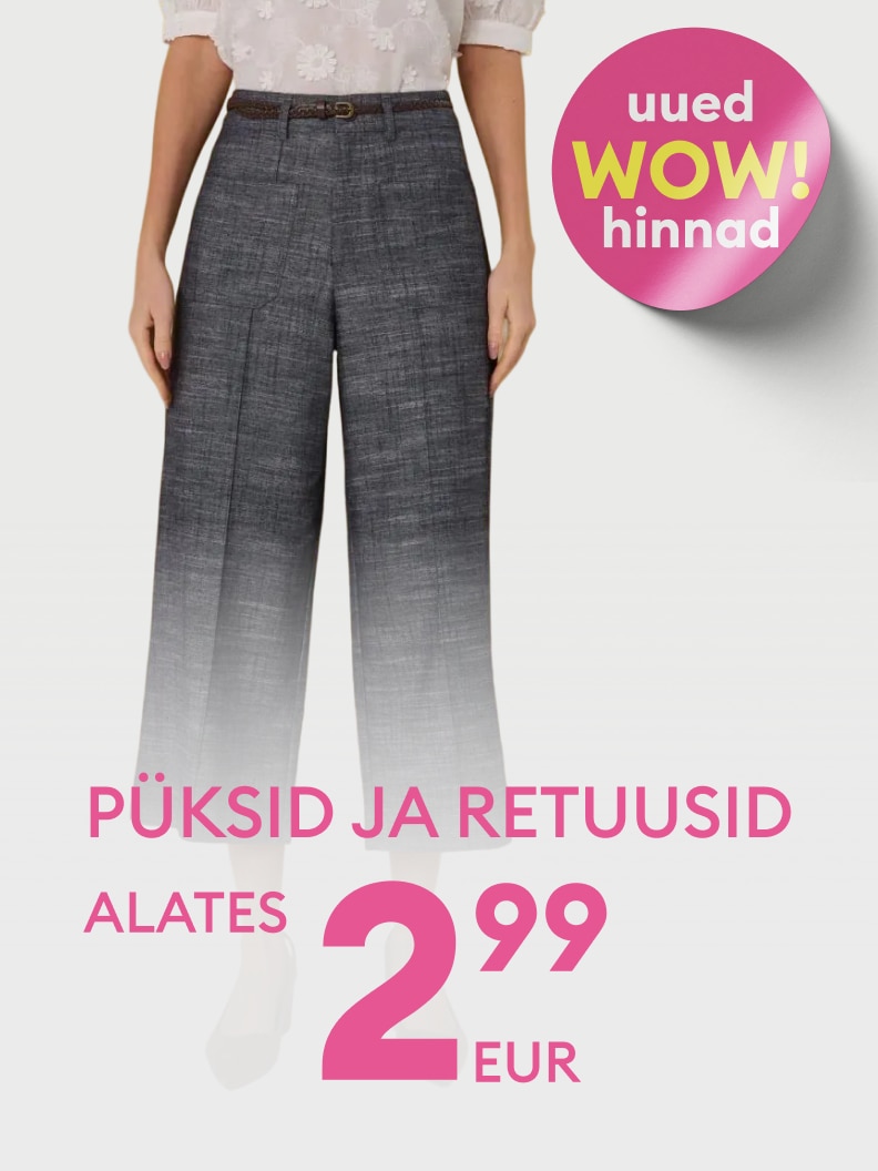 Reklaam pükste ja seelikute sooduspakkumisele, mille eesmärk on tutvustada uusi eriti soodsaid hindu.