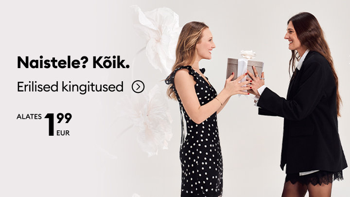 Reklaam, mis tutvustab naistele mõeldud erilisi kingi ja innustab kinkima, rõhutades laia valikut ning taskukohasust.