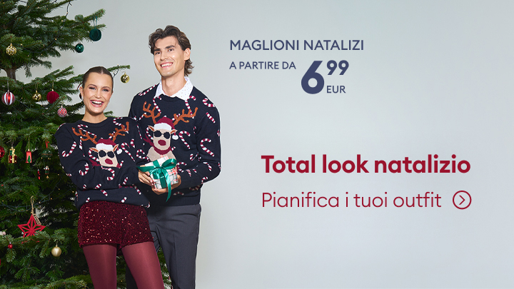 Maglioni natalizi disponibili a partire da 6,99 euro. Promozione per il look completo natalizio. Scopri idee per pianificare i tuoi outfit e vivere al meglio lo spirito delle feste. banner