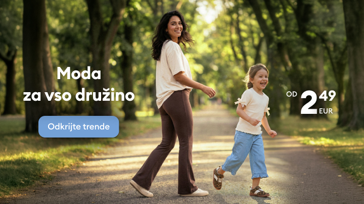 Promocija družinske modne ponudbe, ki poudarja udobna oblačila za odrasle in otroke ter spodbuja k odkrivanju aktualnih trendov po dostopnih cenah.