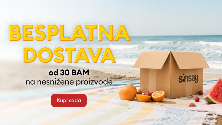 Promocija besplatne dostave za kupovinu nesniženih proizvoda iznad 30 BAM u Sinsay trgovini