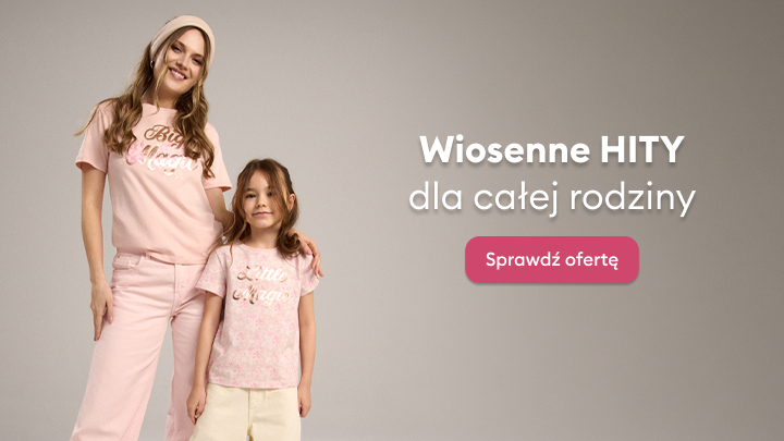 Promocja wiosennej kolekcji ubrań dla całej rodziny, prezentująca propozycje dla dorosłych i dzieci oraz zachęcająca do zapoznania się z ofertą.