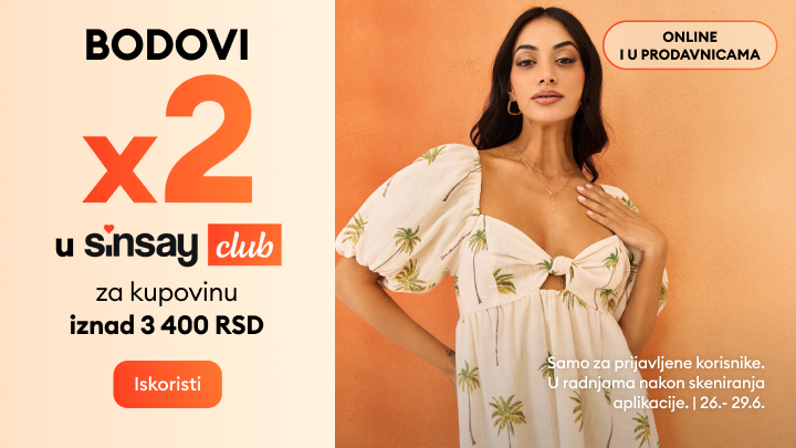 Promocija Sinsay kluba sa duplim bodovima za članove pri kupovini iznad određenog iznosa, dostupna online i u prodavnicama tokom ograničenog perioda.