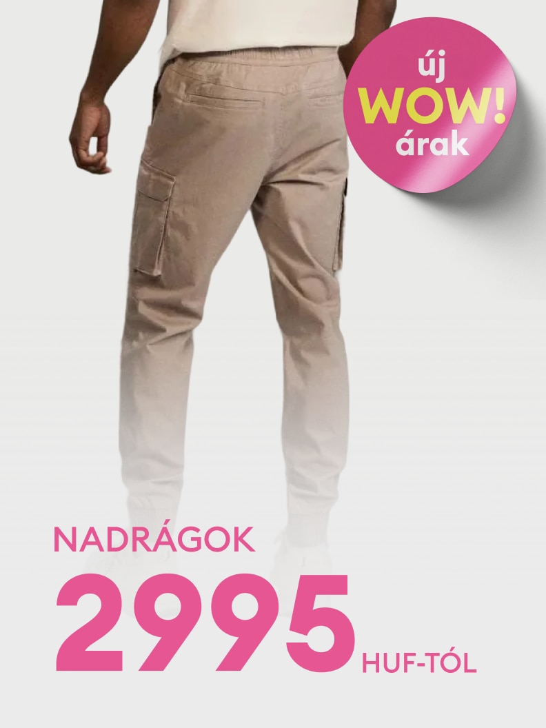 Férfi nadrágok akciós ajánlata, kiemelt WOW árakkal, már kedvező, 2995 forinttól elérhető.
