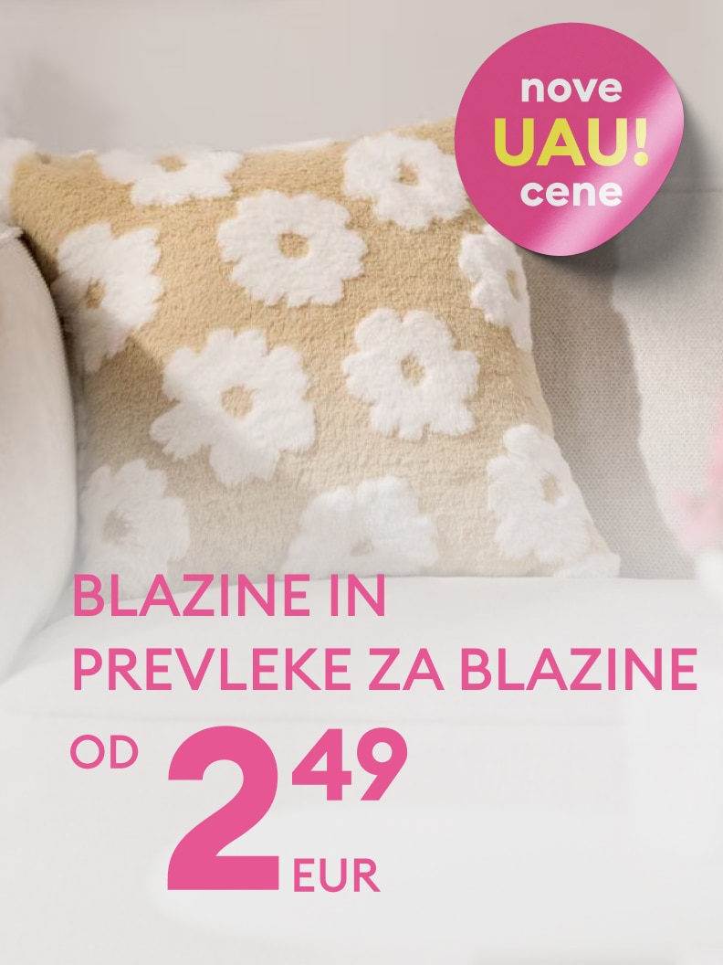 Promocijska ponudba blazin in prevlek za blazine z ugodno začetno ceno 2,49 EUR, namenjena obveščanju o novih znižanih cenah.