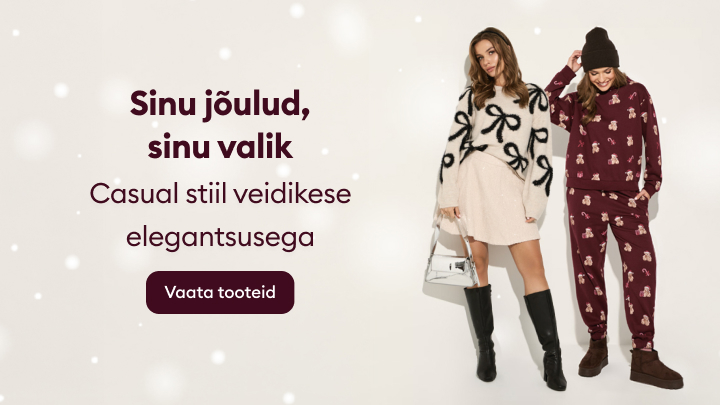 Sinu jõulud, sinu valik. Casual stiil veidikese elegantsusega. Kutsume avastama pühadeajaks sobivaid rõivaid, mis ühendavad mugavuse ja stiili. Vajuta "Vaata tooteid", et leida inspiratsiooni ja valida enda lemmikud tühikute kogumise meeleoluks.