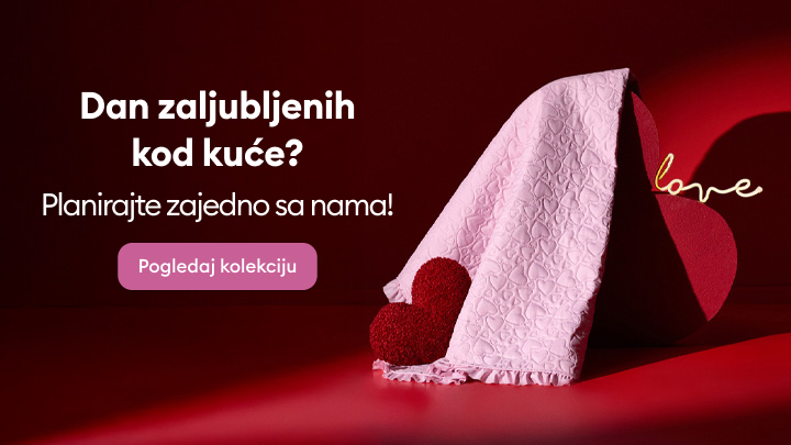 Proslavite Dan zaljubljenih kod kuće uz našu kolekciju! Otkrijte inspiraciju za dekoracije i romantične trenutke sa svojim voljenima. Kliknite na dugme da pogledate celu kolekciju i planirate savršen doživljaj za ovaj poseban dan.